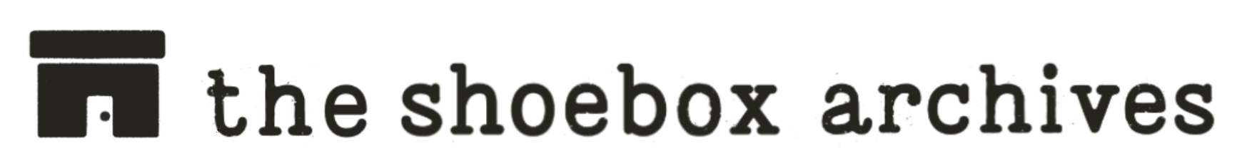 The Shoebox Archives